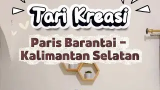 Tari Kreasi Paris Barantai untuk Anak TK dan SD gerakan mudah