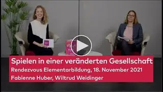Spielen in einer ver&auml;nderten Gesellschaft &ndash; &laquo;Rendezvous Elementarbildung&raquo; (Folge 12)
