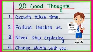 20 Good Thoughts for School Assembly | Good Thoughts in English | Small Good Thoughts | Good Thought