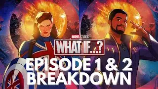 What if Episode 1 and 2 | Breakdown And Discussion Of The Series So Far
