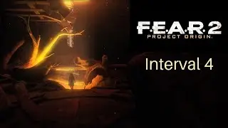 F.E.A.R. 2 [Interval 4]- Devastation
