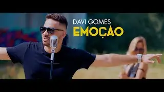 Davi Gomes - Emo&ccedil;ao (Official video)