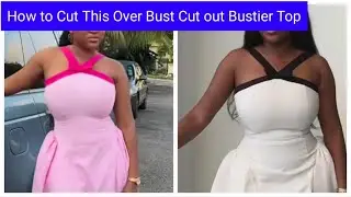 Over Bust Bustier Cut Out