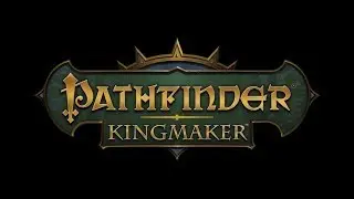PF Kingmaker 5 - Valerie, Rundenzeit und nebenbei retten wir die Schwertmeisterin