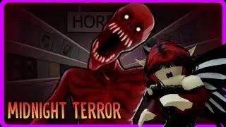 Midnight Terror ♡ Roblox Horror Game