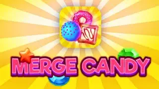 Candy Merge Game games for you (Gameplay Android)
