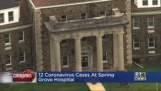 12 Coronavirus Cases At Spring Grove Hospital