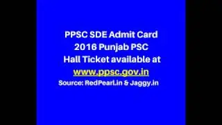 PPSC SDE Admit Card 2016 | Punjab PSC Hall Ticket available  | Jaggy