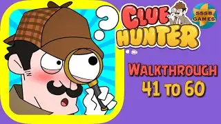 Clue Hunter: Level 41 TO 60 , iOS/Android Walkthrough By (Lion Studios)