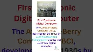 First Electronic Digital Computer