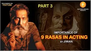 RASAS FOR ACTORS PART 3