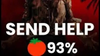 Send Help gets GREAT review scores