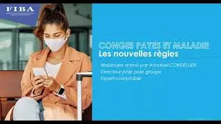 Webconférence sur la nouvelle législation relative aux congés payés en cas d'arrêts maladie