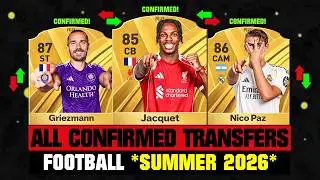 ALL CONFIRMED TRANSFERS NEWS SUMMER 2026 - Football! ✅😱 ft Jacquet, Griezmann, Nico Paz… etc