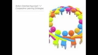 Instructional Strategies: Action-Oriented Approach alongside with Cooperative learning Strategies