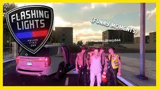 We Abused This ENTIRE Cities RIGHTS in FLASHING LIGHTS