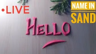 Writing Subscribers Name 30 Jan 26 | Sand Calligraphy | Name with Sand | Sand Writing Live | ASMR