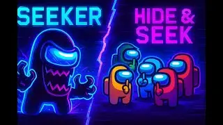 AMONG US &ndash; INSANE Hide & Seek Mode Gameplay