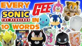 Every GE Sonic Item In 10 Words Or Less!