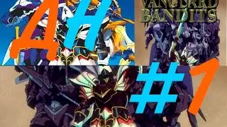 Дневник Ностальгии # 1 - Vanguard Bandits