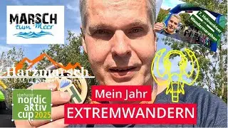 Extremwandern 2025 &ndash; Harzmarsch EMTI, Mammutmarsch & Marsch zum Meer | Mein Jahresr&uuml;ckblick