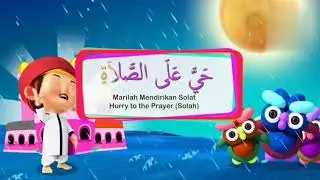 azaan for kids|adhan for kids|azan |islamic cartoons|learn azan|memorize|Allah|kids|cartoon for kids