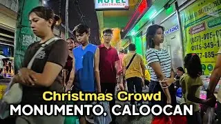 Busy & Crowded Place During Christmas Season 🎄🎁 MONUMENTO, CALOOCAN..