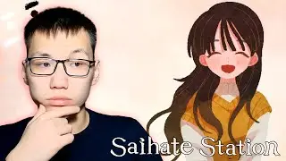 Девочка ключ к разгадке | Saihate Station #4