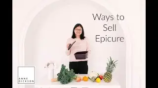 Ways to Sell Epicure - Team Training