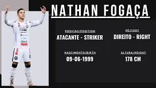 Nathan Foga&ccedil;a | Atacante - Striker | 2024