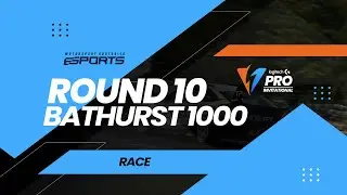 Round 11 - Logitech G Pro Invitational Series 2025 - Bathurst 1000 - Race Day