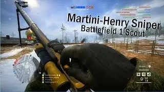 MARTINI-HENRY SNIPER STREAKS/HIGHLIGHTS! | Battlefield 1 Scout Gameplay