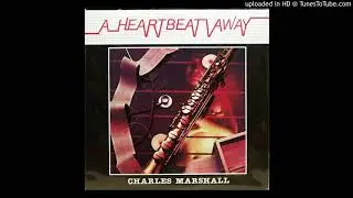 Charles Marshall - A Heartbeat Away