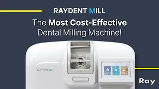 RAYDENT Mill - The most cost-effective, easy-to-use milling machine in Australia!