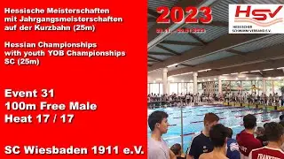 Hessische Meisterschaften Schwimmen Kurzbahn/SC 2023 Event 31 100m Free Male Heat 17/17