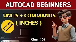 AutoCAD Beginners | Units in Inches + Basic Drawing Commands with Shortcuts | Mehran CAD Tutorials