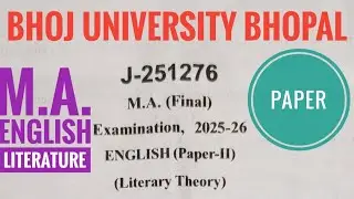 BHOJ UNIVERSITY MA English literature final year II.paper Literary theory 2025
