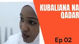 Kubaliana na Qadar (baba kipofu) ep 2 | latest bongo movie| official HD movie | swahili movie |