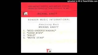 Michael Knott - Industry / Rondor Demo (1997) - 02 - Goodbyes