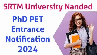 SRTM University Nanded PhD PET Entrance 2024
