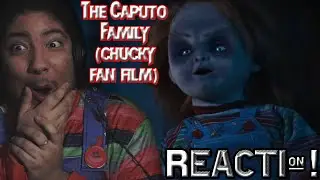 THIS ENDING DISTURBED ME! | The Caputo Family (Chucky Fan Film) REACTION! Ft. @damndudeidustries