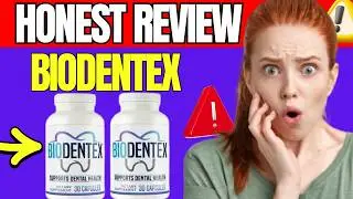 🔥 BIODENTEX SUPPLEMENT REVIEWS 2026 &ndash; ALERT! REAL RESULTS, SIDE EFFECTS & OFFICIAL BUYING GUIDE