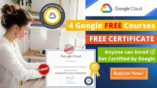 FREE GOOGLE CERTIFICATION COURSES | FREE TRAINING | FREE CERTIFICATIONS BY GOOGLE | GOOGLE CLOUD