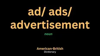 Ad/ Ads/ Advertisement Meaning | Ad Definition in English | Oxford Dictionary 3000 and 5000