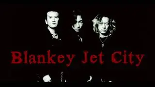 Blankey jet city - SALINGER