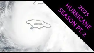 Recap of The 2025 Hurricane Season Pt. 2