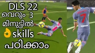 DLS 22 SKILLS TUTORIAL MALAYALAM | MALAYALAM TECH EXPERT |