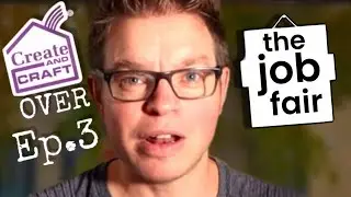 I've been made REDUNDANT(Ep.3) CREATE AND CRAFT TV is OVER