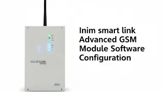 Inim Smart Link Advanced GSM Module Software Complete Configuration 