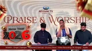 Praise And Worship | Tamil Christian Songs | Miraklin | Spergen | Samuel | Deon@revivaltelevision